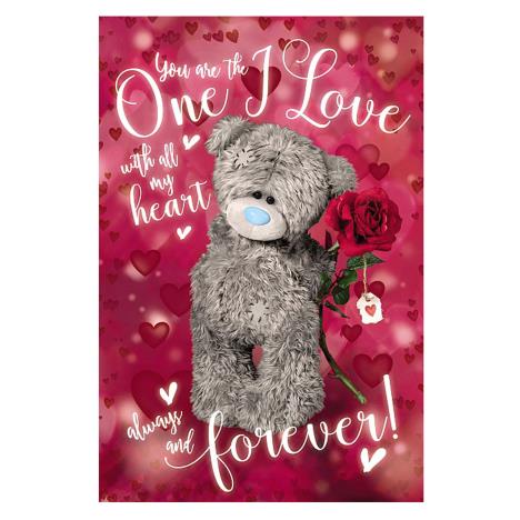 3D Holographic One I Love Me to You Bear Valentines Day Card £4.25